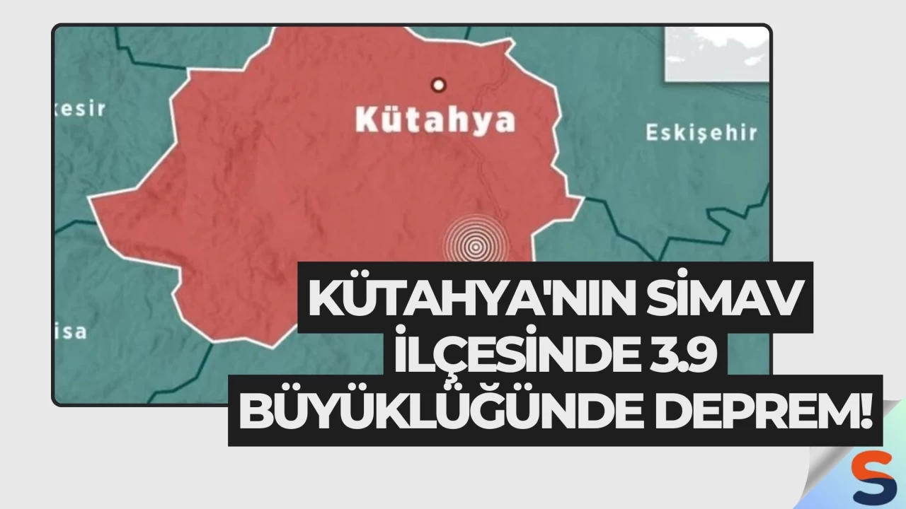 Kütahya'nın Simav İlçesinde 3.9 Büyüklüğünde Deprem!