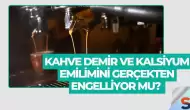 Kahve demir ve kalsiyum emilimini gerçekten engelliyor mu?