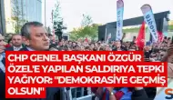 CHP Genel Başkanı Özgür Özel'e yapılan saldırıya tepki yağıyor: "Demokrasiye geçmiş olsun"