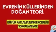 Evrenin Küllerinden Doğan Teori: Büyük Patlama'nın Gerçekliği Sorgulanıyor