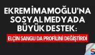 Ekrem İmamoğlu’na Sosyal Medyada Büyük Destek: Elçin Sangu da Profilini Değiştirdi