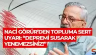 Naci Görür’den Topluma Sert Uyarı: “Depremi Susarak Yenemezsiniz!”