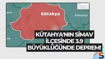 Kütahya'nın Simav İlçesinde 3.9 Büyüklüğünde Deprem!