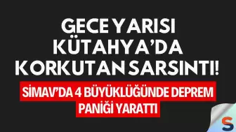 Gece Yarısı Kütahya’da Korkutan Sarsıntı! Simav’da 4 Büyüklüğünde Deprem Paniği Yarattı