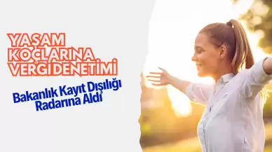 Yaşam Koçlarına Vergi Denetimi: Bakanlık Kayıt Dışılığı Radarına Aldı