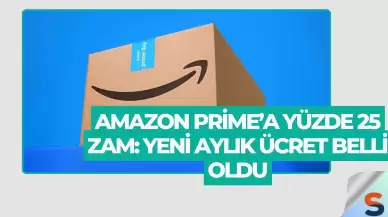 Amazon Prime’a Yüzde 25 Zam: Yeni Aylık Ücret Belli Oldu