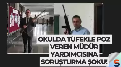 Okulda Tüfekle Poz Veren Müdür Yardımcısına Soruşturma Şoku!