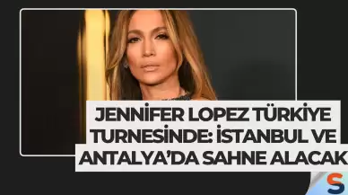 Jennifer Lopez Türkiye Turnesinde: İstanbul ve Antalya’da Sahne Alacak
