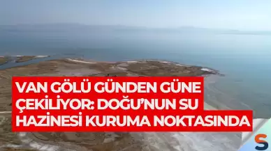 Van Gölü Günden Güne Çekiliyor: Doğu’nun Su Hazinesi Kuruma Noktasında