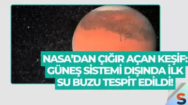 NASA’dan Çığır Açan Keşif: Güneş Sistemi Dışında İlk Su Buzu Tespit Edildi!