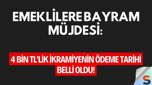 Emeklilere Bayram Müjdesi: 4 Bin TL'lik İkramiyenin Ödeme Tarihi Belli Oldu!