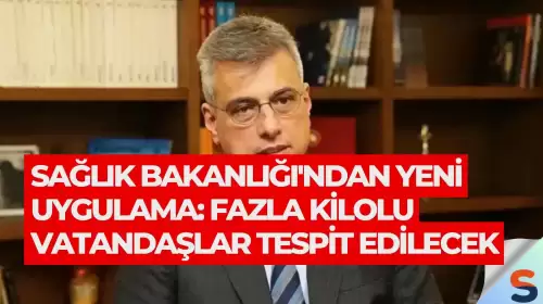 Sağlık Bakanlığı'ndan Yeni Uygulama: Fazla Kilolu Vatandaşlar Tespit Edilecek