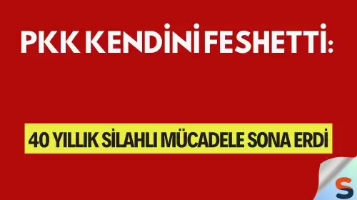 PKK Kendini Feshetti: 40 Yıllık Silahlı Mücadele Sona Erdi