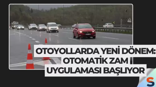 Otoyollarda Yeni Dönem: Otomatik Zam Uygulaması Başlıyor
