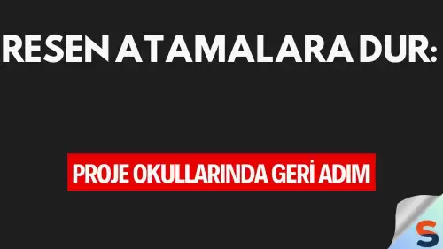 Resen Atamalara Dur: Proje Okullarında Geri Adım