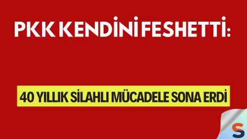 PKK Kendini Feshetti: 40 Yıllık Silahlı Mücadele Sona Erdi