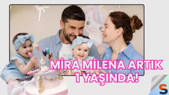 Duygusal Doğum Günü Paylaşımı: Kızları Mira Milena Artık 1 Yaşında!
