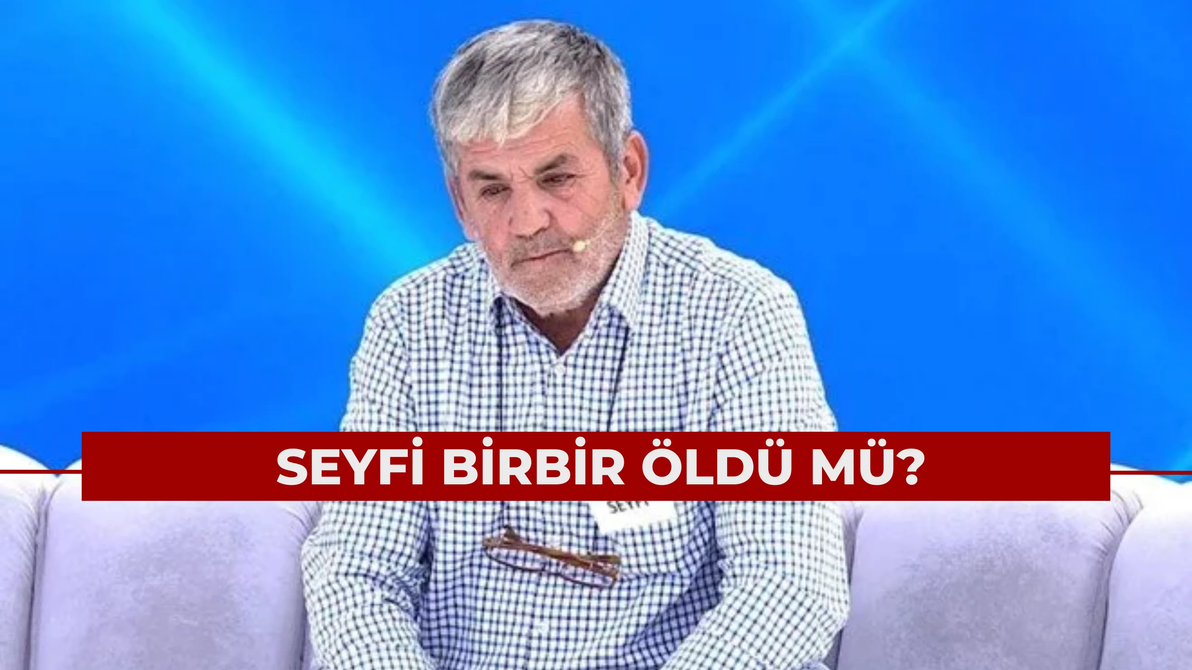Öz Oğlunu Ortadan Yok Etmekle Suçlanıyordu: Seyfi Birbir İntihar Girişiminde Bulundu!