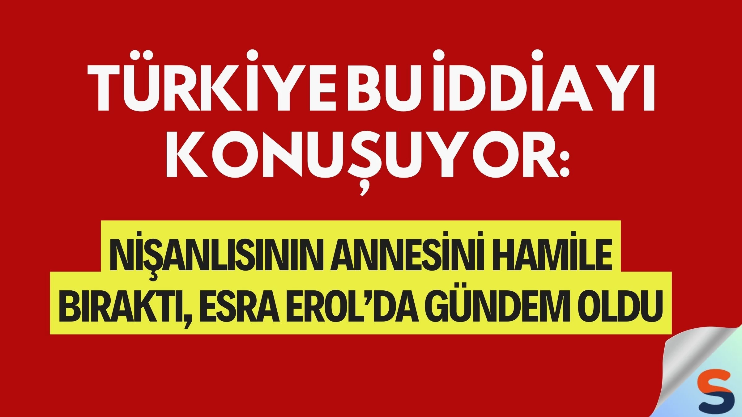 Türkiye bu iddiayı konuşuyor: Nişanlısının annesini hamile bıraktı, Esra Erol’da gündem oldu