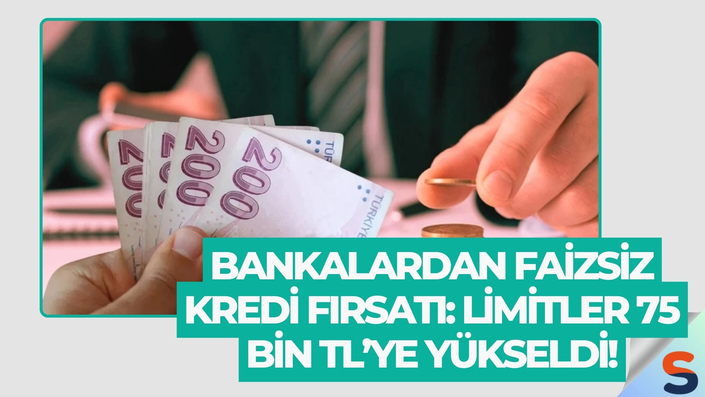Bankalardan Faizsiz Kredi Fırsatı: Limitler 75 Bin TL’ye Yükseldi!