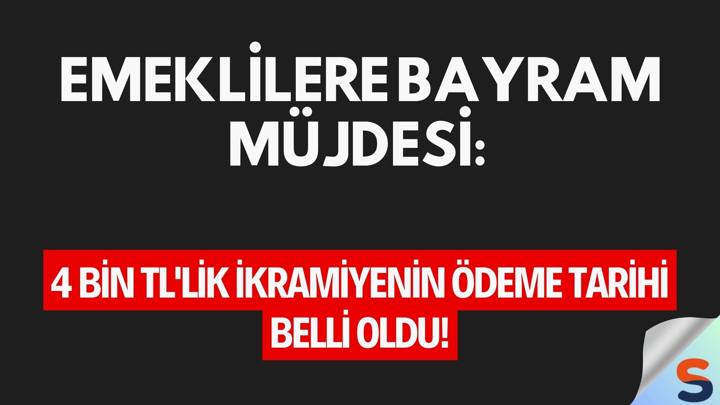 Emeklilere Bayram Müjdesi: 4 Bin TL'lik İkramiyenin Ödeme Tarihi Belli Oldu!