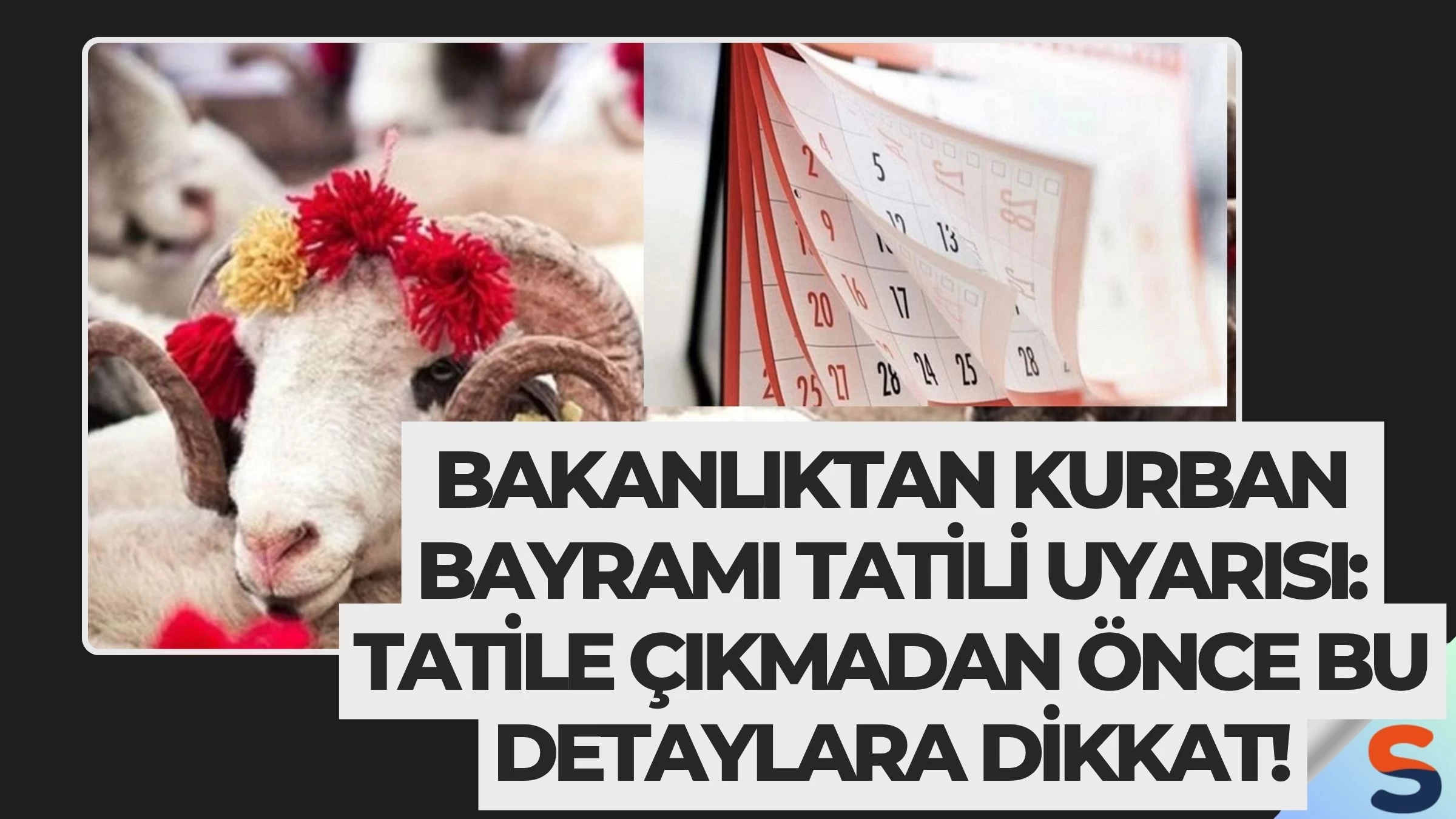 Bakanlıktan Kurban Bayramı Tatili Uyarısı: Tatile Çıkmadan Önce Bu Detaylara Dikkat!