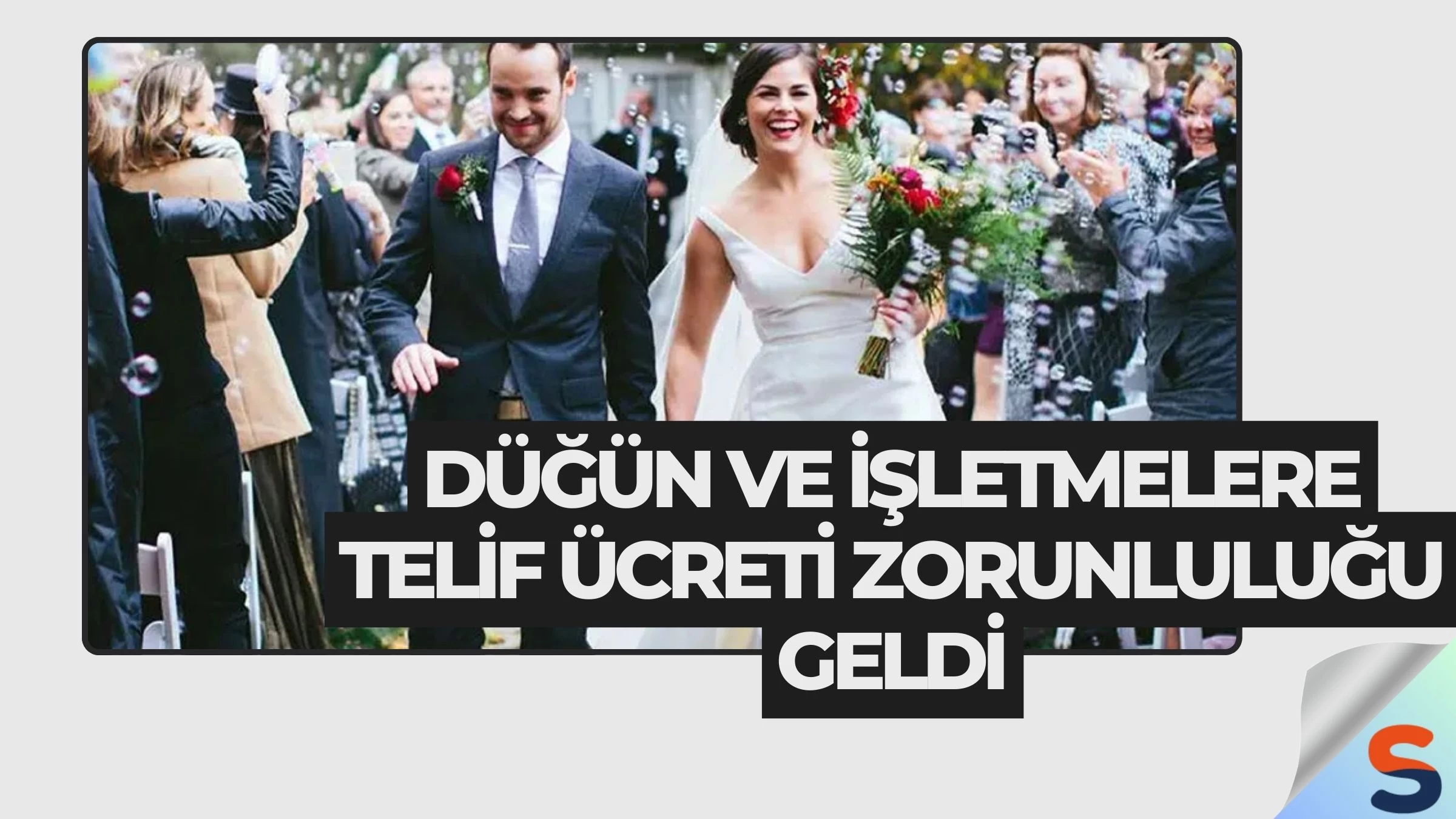 Düğün ve İşletmelere Telif Ücreti Zorunluluğu Geldi
