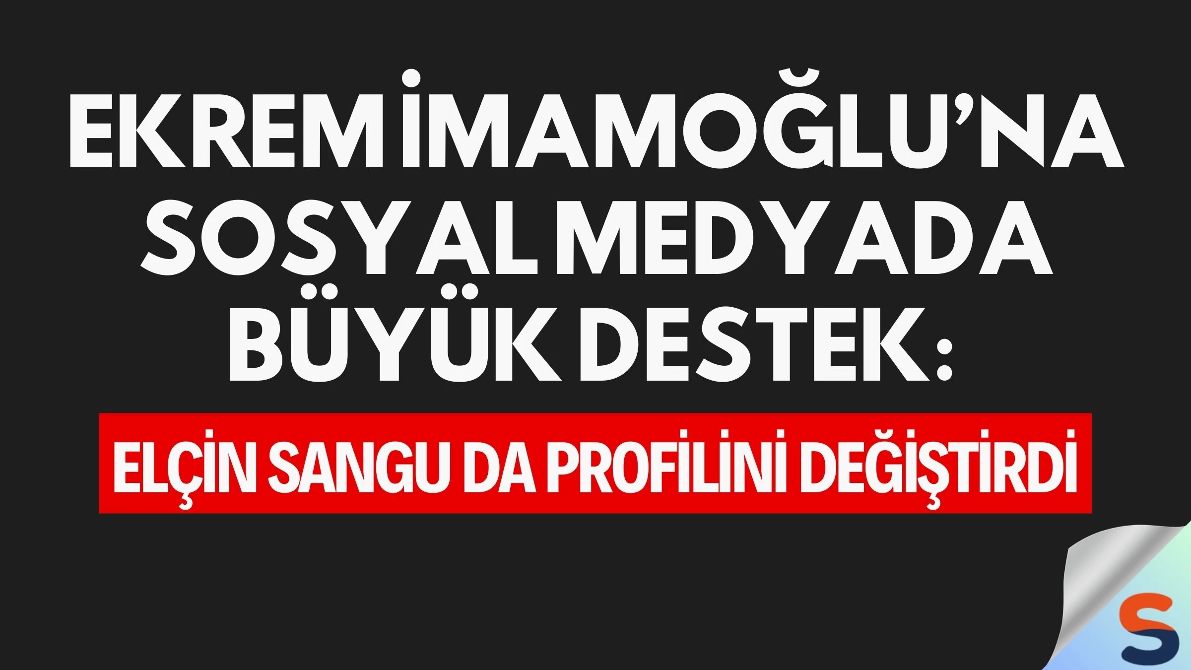 Ekrem İmamoğlu’na Sosyal Medyada Büyük Destek: Elçin Sangu da Profilini Değiştirdi